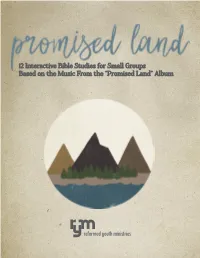 12 Interactive Bible Studies for Small Groups Based on the Music From