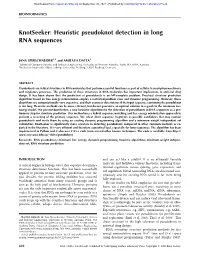 Knotseeker: Heuristic Pseudoknot Detection in Long RNA Sequences