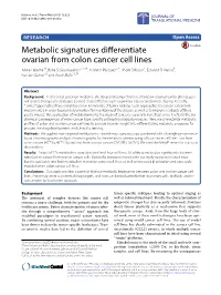 Metabolic Signatures Differentiate Ovarian from Colon Cancer Cell Lines