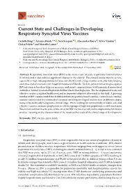 Current State and Challenges in Developing Respiratory Syncytial Virus Vaccines
