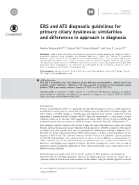 ERS and ATS Diagnostic Guidelines for Primary Ciliary Dyskinesia: Similarities and Differences in Approach to Diagnosis