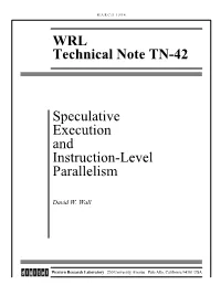 Speculative Execution and Instruction-Level Parallelism