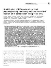 Stratification of HPV-Induced Cervical Pathology Using the Virally Encoded