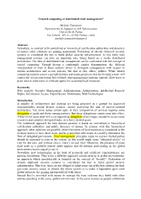 Trusted Computing Or Distributed Trust Management?