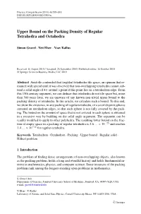 Upper Bound on the Packing Density of Regular Tetrahedra and Octahedra
