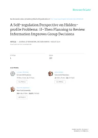 A Self-Regulation Perspective on Hidden- Profile Problems: If–Then Planning to Review Information Improves Group Decisions