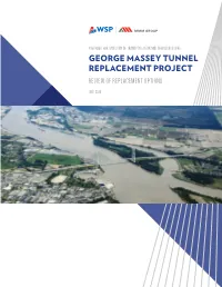 George Massey Tunnel Replacement Project Review of Replacement Options