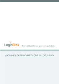 MACHINE LEARNING METHODS in LOGICBLOX 2 1| an Introduction to Machine Learning