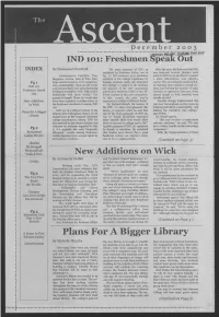 Plans for a Bigger Library Edward Cuddy: by Michelle Murphy the New Library Is to Make It Possible Their Own Requests Without Limitations