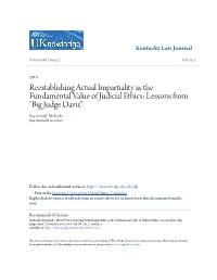 Reestablishing Actual Impartiality As the Fundamental Value of Judicial Ethics: Lessons from "Big Judge Davis" Raymond J