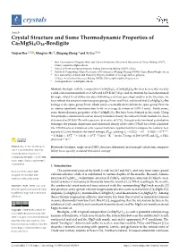 Crystal Structure and Some Thermodynamic Properties of Ca7mgsi4o16-Bredigite