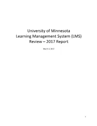 University of Minnesota Learning Management System (LMS) Review – 2017 Report