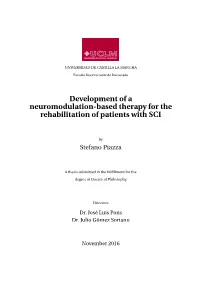 Development of a Neuromodulation-Based Therapy for the Rehabilitation of Patients with SCI