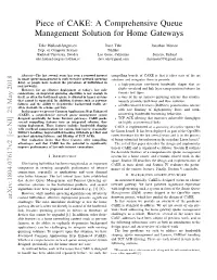 Piece of CAKE: a Comprehensive Queue Management Solution for Home Gateways