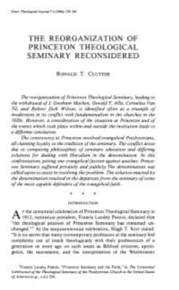 Ronald T. Clutter, "The Reorganization of Princeton