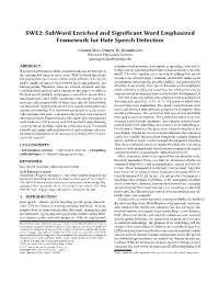 Subword Enriched and Significant Word Emphasized Framework for Hate Speech Detection