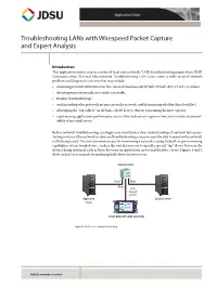 Troubleshooting Lans with Wirespeed Packet Capture and Expert Analysis