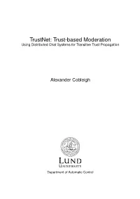Trustnet: Trust-Based Moderation Using Distributed Chat Systems for Transitive Trust Propagation