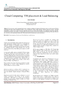 Cloud Computing: VM Placement & Load Balancing