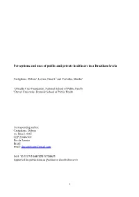 Perceptions and Uses of Public and Private Healthcare in a Brazilian Favela