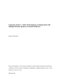 A Study About Language Communication with Bilingual Swedish Speakers in Finnish Healthcare