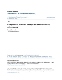 Background of Jefferson's Embargo and the Evidence of the Adams Papers