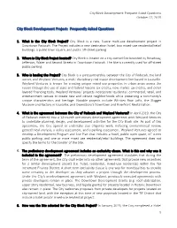 City Block Development Project: Frequently Asked Questions