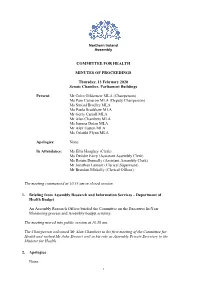COMMITTEE for HEALTH MINUTES of PROCEEDINGS Thursday, 13 February 2020 Senate Chamber, Parliament Buildings Present: Mr Colm