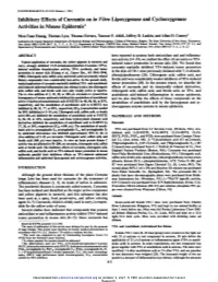Inhibitory Effects of Curcumin on in Vitro Lipoxygenase and Cyclooxygenase Activities in Mouse Epidermis1