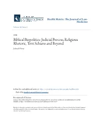 Judicial Process, Religious Rhetoric, Terri Schiavo and Beyond Joshua E