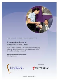 Revenue-Based Accrual As the New World Order