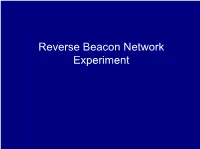 Reverse Beacon Network Experiment Ionospheric Radio Propagation Amateur Radio (Ham Radio)