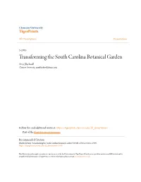 Transforming the South Carolina Botanical Garden Amy Blackwell Clemson University, Amyblackwell@Mac.Com