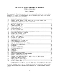 1 CFA ANNUAL and EXECUTIVE BOARD MEETINGS JUNE 30-JULY 3, 2016 Index to Minutes Secretary's Note: This Index Is Provided Only