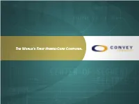 Convey Overview