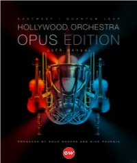 EW Hollywood Orchestra Opus Edition User Manual