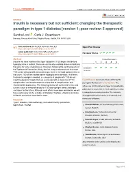 Insulin Is Necessary but Not Sufficient: Changing the Therapeutic Paradigm in Type 1 Diabetes [Version 1; Peer Review: 5 Approved] Sandra Lord , Carla J
