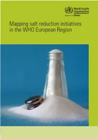 Mapping Salt Reduction Initiatives in the WHO European Region Final