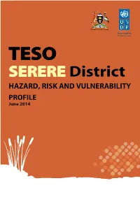 SERERE District Hazard, Risk and Vulnerability Profile June 2014
