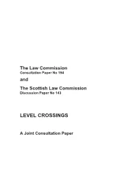 Level Crossings: a Joint Consultation Paper (SLC DP 143; LC CP 194)