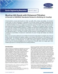 Meeting IAQ Needs with Enhanced Filtration (A Review of ASHRAE Standards Related to Building Air Quality)