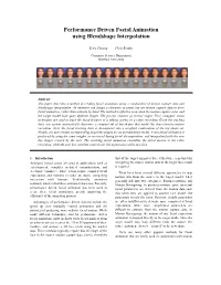 Performance Driven Facial Animation Using Blendshape Interpolation