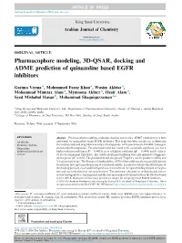 Pharmacophore Modeling, 3D-QSAR, Docking and ADME Prediction of Quinazoline Based EGFR Inhibitors