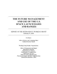 The Future Management and Use of the U.S. Space Launch Bases and Ranges