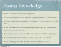 What Writing Systems Did the Indus Valley Civilization Make?