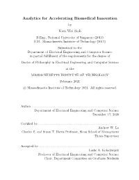 Analytics for Accelerating Biomedical Innovation Kien Wei Siah