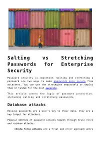 Salting Vs Stretching Passwords for Enterprise Security