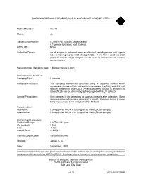 SODIUM AZIDE and HYDRAZOIC ACID in WORKPLACE ATMOSPHERES Method Number: ID-211 Matrix: Air Target Concentration: 0.3 Mg/M3 As So