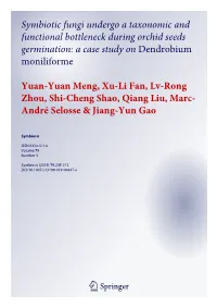 Symbiotic Fungi Undergo a Taxonomic and Functional Bottleneck During Orchid Seeds Germination: a Case Study on Dendrobium Moniliforme