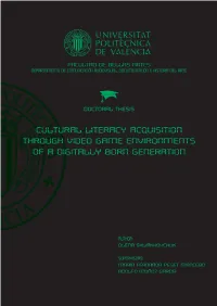 Cultural Literacy Acquisition Through Video Game Environments of a Digitally Born Generation